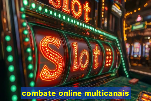 combate online multicanais